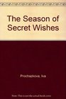 The Season of Secret Wishes