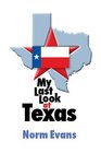 My Last Look at Texas