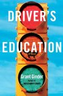 Driver's Education A Novel