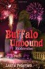 Buffalo Unbound A Celebration
