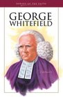 George Whitefield Pioneering Evangelist