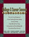 College and Career Success Simplified