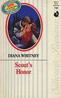 Scout's Honor (Silhouette Romance, No 745)