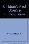 Children's First Science Encyclopedia