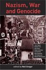 Nazism War and Genocide