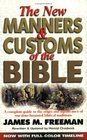 New Manners and Customs of the Bible