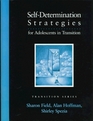 SelfDetermination Strategies for Adolescents in Transition