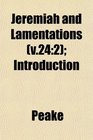 Jeremiah and Lamentations  Introduction