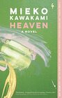 Heaven A Novel