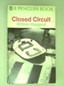 Closed Circuit