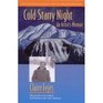 Cold Starry Night An Alaska Memoir