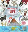 The Story of Life A First Book about Evolution