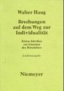 Brechungen Auf Dem Weg Zur Individualitat Kleine Schriften Zur Literatur Des Mittelalters
