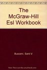 The McGrawHill Esl Workbook