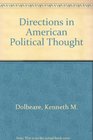 Directions in American Political Thought