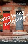 Who Is My Neighbor Lessons Learned From a Man Left for Dead