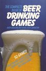 The Complete Book of Beer Drinking Games