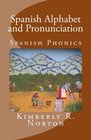 Spanish Alphabet and Pronunciation
