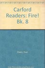 Carford Readers Fire Bk 8
