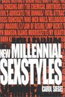 New Millennial Sexstyles