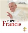 Pope Francis The Official Vatican Biography with Photos and Documents