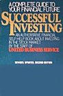 Successful Investing: A Complete Guide to Your Financial Future
