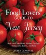 Food Lovers' Guide to New Jersey Second Ed
