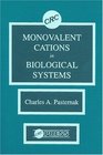 Monovalent Cations in Biological Systems