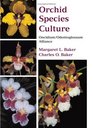 Orchid Species Culture Oncidium/ Odontoglossum Alliance