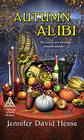 Autumn Alibi (A Wiccan Wheel Mystery)