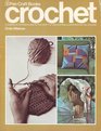 Crochet A Complete Introduction to the Craft of Crocheting