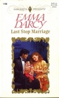 Last Stop Marriage (Harlequin Presents, No 1785)