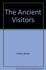 The Ancient Visitors