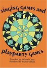 Singing Games and Playparty Games