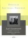 Lees Lieutenants Volume 3  A Study in Command  Gettysburg to Appomattox