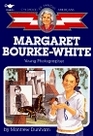 MARGARET BOURKEWHITE