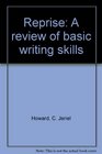 Reprise A review of basic writing skills