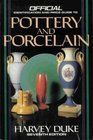 Official Identification and Price Guide to Pottery and Porcelain Seventh Edition