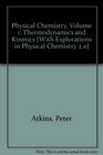 Physical Chemistry Volume 1 Thermodynamics and Kinetics Explorations in Physical Chemistry 20 Online  WebAssign
