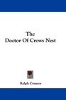 The Doctor Of Crows Nest