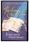 Touching the Hem Jesus and the Prayer Shawl