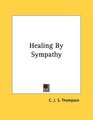 Healing By Sympathy