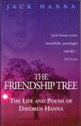 The Friendship Tree The Life and Poems of Davoren Hanna