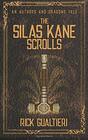 The Silas Kane Scrolls (Authors and Dragons Origins)