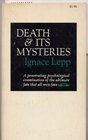 Death and its mysteries