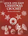 Quick-And-Easy Christmas Crochet (Dover Needlework Series)