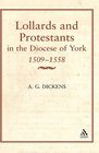 Lollards and Protestants in the Diocese of York