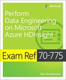 Exam Ref 70775 Perform Data Engineering on Microsoft Azure HDInsight