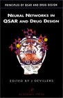 Neural Networks in QSAR and Drug Design