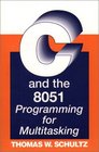 C And The 8051 Programming For Multitasking